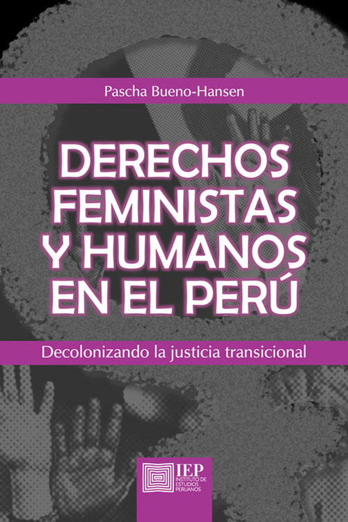 Derechos Feministas Y Humanos En El Perú - Salud Con Lupa