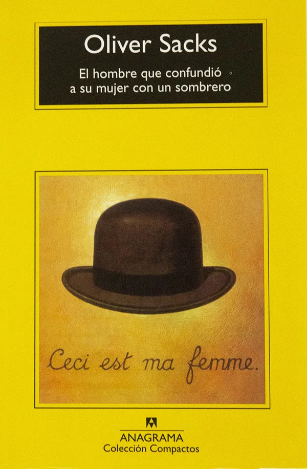  El Hombre Que Confundio A Su Mujer Con Un Sombrero:  9788476694213: unknown author: Books